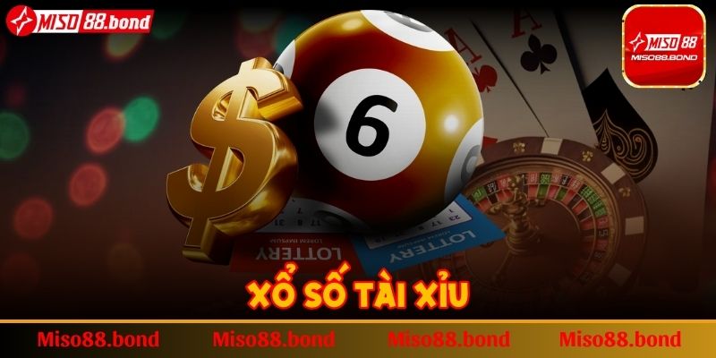 Xổ Số Tài Xỉu